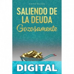 Saliendo de la Deuda Gozosamente Simone Milasas