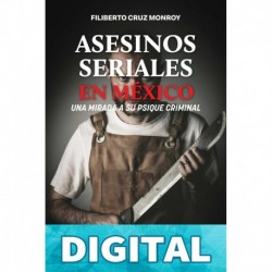Asesinos seriales en México Filiberto Cruz Monroy