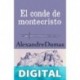 El conde de montecristo Alexandre Dumas