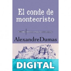 El conde de montecristo Alexandre Dumas