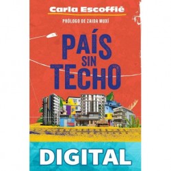 País sin techo Carla Escoffie
