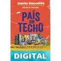 País sin techo Carla Escoffie