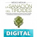 Médico Médium: La sanación del tiroides Anthony William
