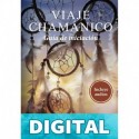 Viaje chamánico. Guía de iniciación (Nueva era) Sandra Ingerman