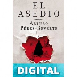 El asedio Arturo PerezXReverte