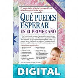 Que puedes esperar en el primer ano (What to Expect) Heidi Murkoff & Sharon Mazel