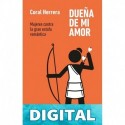Dueña de mi amor Coral Herrera Gómez