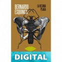 La octava plaga Bernardo Esquinca