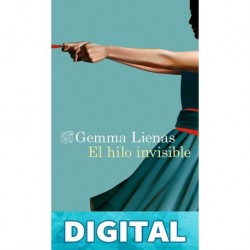 El hilo invisible Gemma Lienas Massot