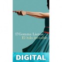 El hilo invisible Gemma Lienas Massot