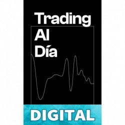 Trading al día: Reflexiones diarias para mejorar tu operativa de trading. Emilio Ruiz
