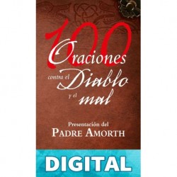 100 Oraciones contra el diablo y el mal Varios autores