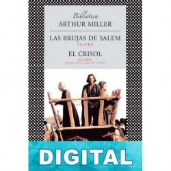 Las brujas de Salem / El crisol Arthur Miller