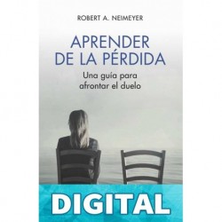 Aprender de la pérdida Robert A. Neimeyer