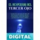 El Despertar del Tercer Ojo_ Secretos de la activación del chakra del tercer ojo para la conciencia superior, la clarividencia, el desarrollo psíquico ... de auras y chakras Kimberly Moon