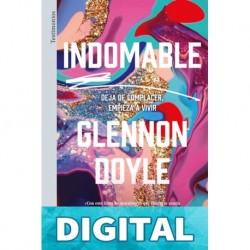 Indomable (Urano Testimonios) Glennon Doyle Melton