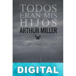 Todos eran mis hijos Arthur Miller