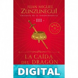 Trilogía de la independencia Juan Miguel Zunzunegui