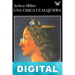 Una chica cualquiera Arthur Miller