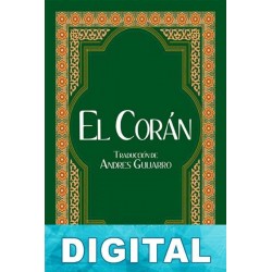 El Corán (trad. Andrés Guijarro) Anónimo