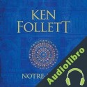 Audiolibro Notre-Dame Ken Follett