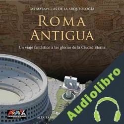 Audiolibro Roma Antigua Paolo Carafa