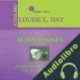 Audiolibro Afirmaciones Louise L. Hay