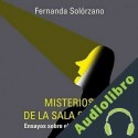 Audiolibro Misterios de la sala oscura Fernanda Solórzano