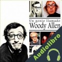 Audiolibro Un Genio Llamado Woody Allen Online Studio Productions