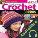 Audiolibro Crochet Gorros Evia Ediciones
