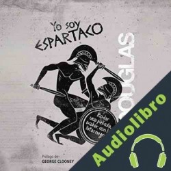 Audiolibro Yo Soy Espartaco Kirk Douglas