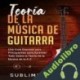 Audiolibro Teoría De La Música De Guitarra Sublime Studio