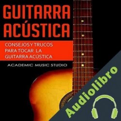 Audiolibro Guitarra acústica Academic Music Studio
