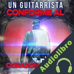 Audiolibro Un Guitarrista Conforme al Corazón de Dios Angel Candelaria