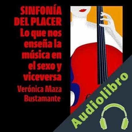 Audiolibro Sinfonía del placer Verónica Maza