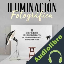 Audiolibro Iluminación Fotográfica James Carren