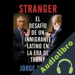 Audiolibro Stranger Jorge Ramos