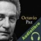 Audiolibro Octavio Paz: El artista de la palabra escrita Online Studio Productions