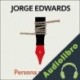 Audiolibro Persona non grata Jorge Edwards
