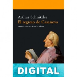 El regreso de Casanova Arthur Schnitzler