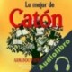 Audiolibro Lo mejor de Catón Armando Fuentes Aguirre Catón