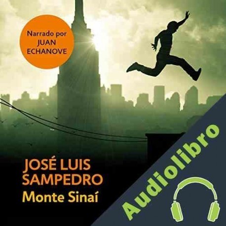 Audiolibro Monte Sinaí José Luis Sampedro