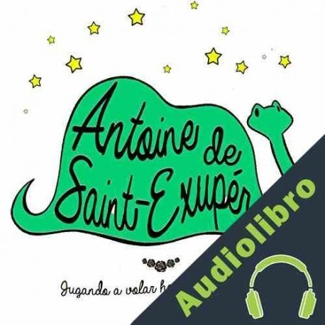 Audiolibro Antoine de Saint Exupéry Online Studio Productions