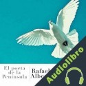 Audiolibro Rafael Alberti: El poeta de la Península Online Studio Productions