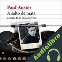 Audiolibro A salto de mata Paul Auster