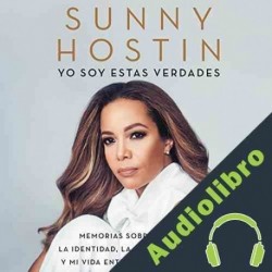 Audiolibro Yo soy estas verdades Sunny Hostin