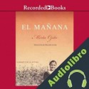 Audiolibro El Manana Mirta Ojito