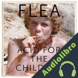 Audiolibro Acid for the children Flea