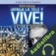 Audiolibro Apaga la Tele y Vive Tito Rojas