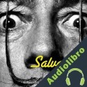 Audiolibro Salvador Dalí: El egocéntrico y desmesurado hombre de arte Online Studio Productions